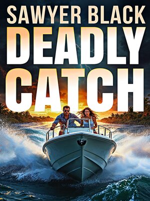 cover image of Deadly Catch